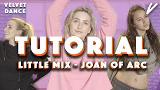 TUTORIAL: LITTLE MIX - JOAN OF ARC | Velvet Dance - CONCENTRATE VELVET