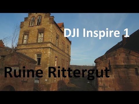 Teil 1 Ruine Rittergut Friedeburg DJI Inspire 1 Teil 2 Ruine Rittergut Thierbach in 4K UHD