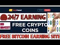Free Btc Earning Site 2020|Btc Faucet|Earn Free Btc Without Investment