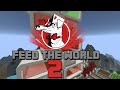 Feed The World 2: #8 Bio-fuellin'