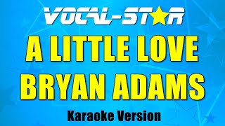 Watch Bryan Adams A Little Love video
