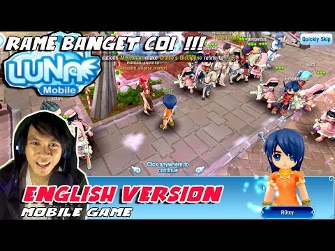 English version !!! RAMEEE !!! Luna Online Mobile Gameplay - android/ios Game android game