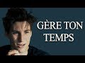 GÈRE TON TEMPS - Vidéo de Motivation