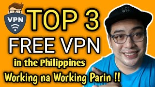 Top 3 Best Stable And Secure Free Vpn In The Philippines