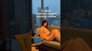 530Am Stanford Student Morning Routine