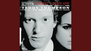 Watch Teddy Thompson Lets Think About Living video