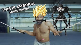 This Is America Fits With Anime