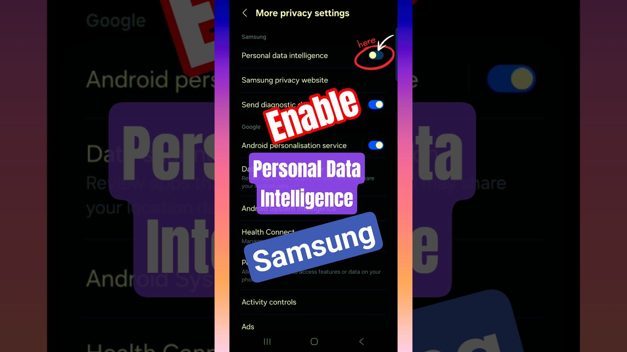 How to enable Personal Data Intelligence on Samsung How to enable Personal Data Intelligence on Samsung