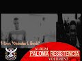 Paloma Resistencia V2 : 1 - Intro '' Chouhadaa Lbotola ''