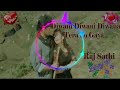 Diwani Diwani Diwana Tera Ho Gaya $@  Love Song Vibration  Mix  Raj Sathi