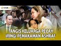 FULL!! WAJAH KETEGARAN BUNGA CITRA LESTARI DAN AYAHANDA ASHRA...