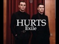 HURTS - Exile [HQ]