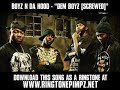 Boyz N Da Hood - Dem Boyz (SCREWED AND CHOPPED VERSION) [Video + Lyrics]