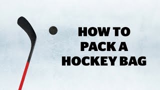 Today’s Parent x Mondelez- How To Pack a Hockey Bag