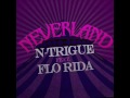 N-Trigue Ft. Florida vs Bodybangers - NEVERLAND - Máxima Fm Radio EDIT