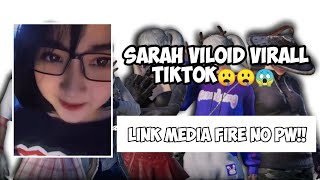 SARAH VILOID VIRALL TIKTOK🤤😱 || LINK MEDIA FIRE NO PW 🤤🥵