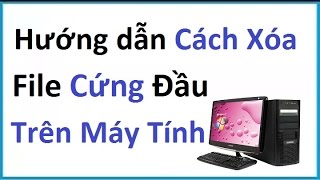 Top 17 cách xóa file try again hữu ích nhất bạn lên biết
