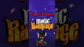 Best Daggers In Magic Rampage