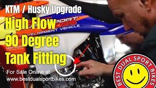 Upgrade to High Flow 90 Degree Fuel Tank Fitting for KTM / Husky Bikes