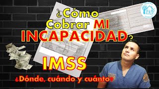 Cómo Cobrar Mi Incapacidad Cuánto, Dónde Y Cuándo Cobrar Acreditamiento Bancario