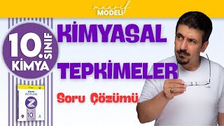 Kimyasal Tepkimeler-6 1.Ünite Soru Çözümü 10.Sınıf Kimya Yeni Müfredat Maarif Model