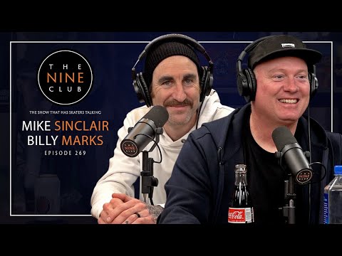 Mike Sinclair & Billy Marks Together Again!  | The Nine Club  - Episode 269
