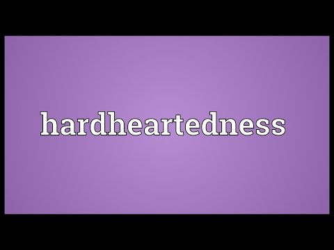 Header of hardheartedness