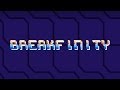 BREAKFINITY - Official Launch Trailer