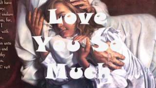 Watch Don Moen Love You So Much video