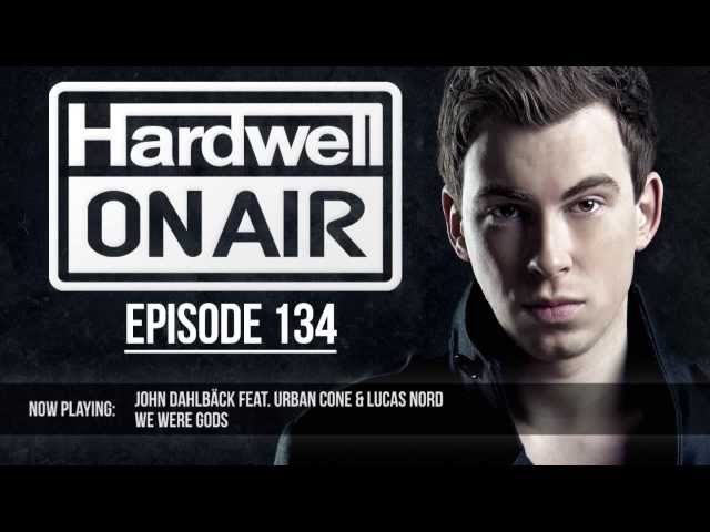 Hardwell On Air 134