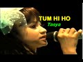 TUM HI HO - Tasya 2016 (NEW)