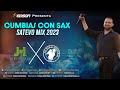 Cumbias Con Sax (Satevo Mix 2023) | DJ Edson