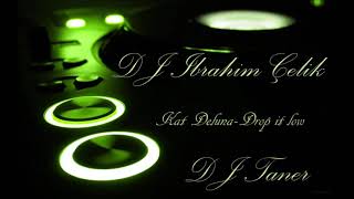 Kat Deluna Drop It Low - Remix- B