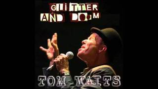 Watch Tom Waits Such A Scream video