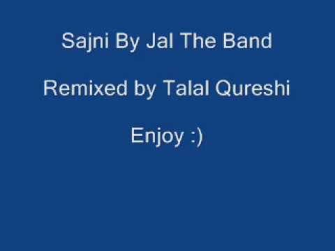 Best Sajni Remix by Jal the band