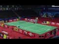 THOMAS AND UBER CUP FINALS 2014 Session 13, Match 5