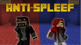 Antispleef With Captainsparklez