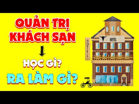Ngành Quản Trị Khách Sạn Là Gì? Học Khó Không? Ra Trường Làm Gì?| SuperTeo