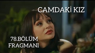 Camdaki Kız 78.Bölüm Fragmanı (Laz kızı hayri ile tanışıyor)