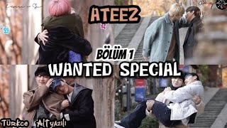 Ateez Wanted Special Bölüm 1 Türkçe Altyazili