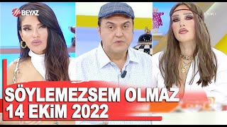 Söylemezsem Olmaz 14 Ekim 2022