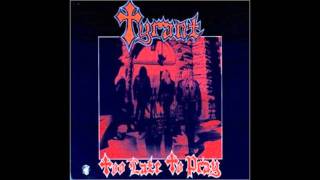 Watch Tyrant Verdalack video