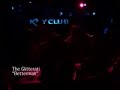 The Glitterati Live - "Betterman"