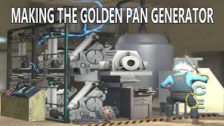 Making The Golden Pan Generator!