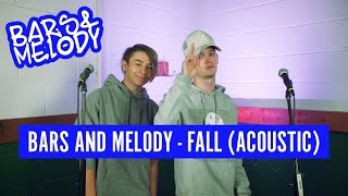 Bars And Melody - Fall
