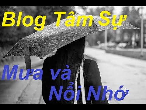 Những Bài Thơ Hay Nhất Về MƯA...Thơ Tình Yêu Buồn