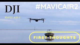Dji Mavic Air 2 First thoughts #dji #mavicair2 #dronephotography
