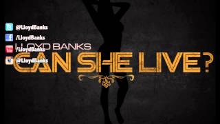 Watch Lloyd Banks Can She Live video