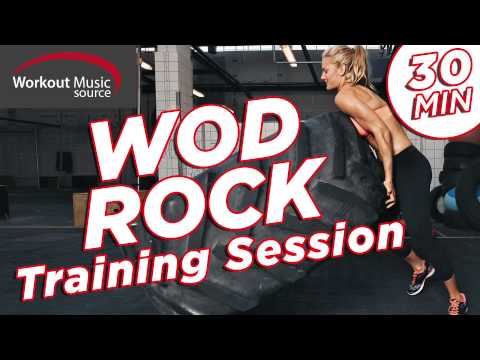 Workout Music Source // WOD Rock Training Session - 30 Min Version (135 BPM)