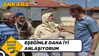 Eşeğini Kocasından Daha Çok Seven Teyze - Ankara | Şoray Uzun Yolda